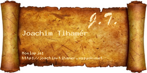 Joachim Tihamér névjegykártya